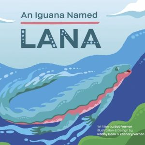 Official cover of An Iguana Named Lana, showing a marine iguana swimming through layered blue water