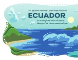 Lana's adventure begins in Ecuador, home of the Galápagos Islands.
